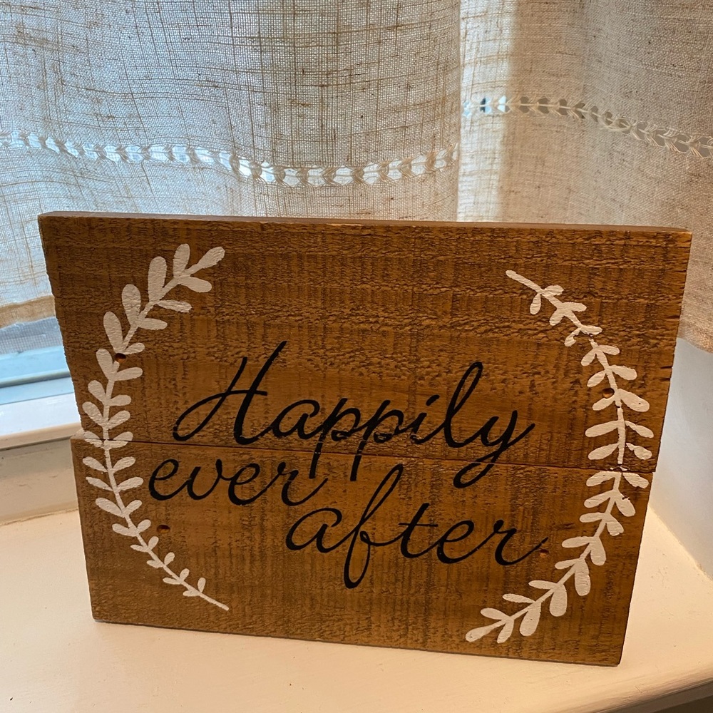 Happily Ever After Wood Sign